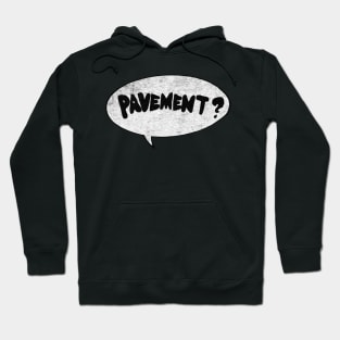 Terror Twilight pavement Hoodie